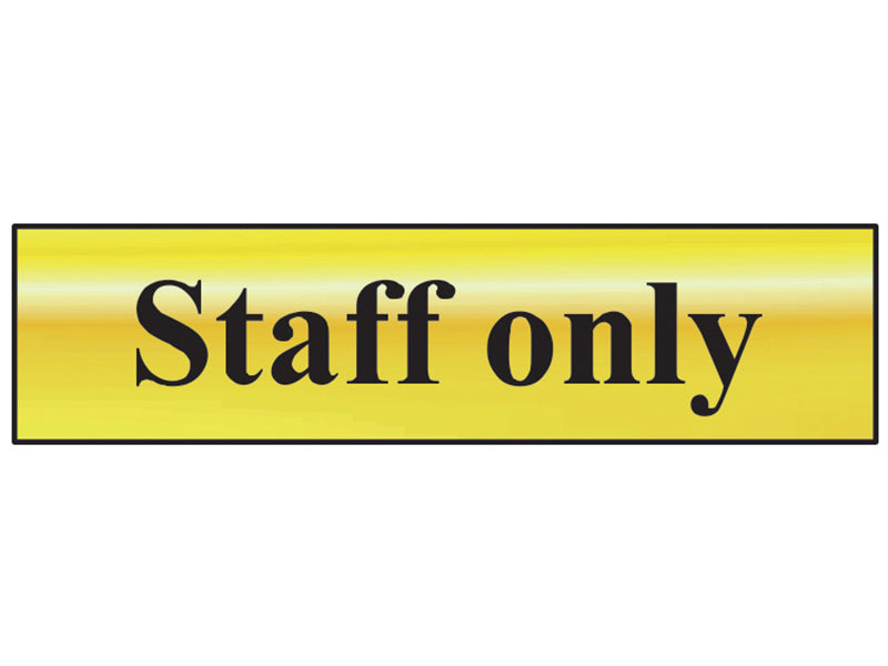Scan SCA6013 Staff Only - Polished Brass Effect 200 x 50mm
